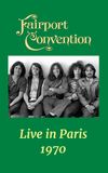 Fairport Convention: Live in Paris