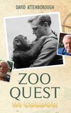 Zoo Quest in Colour