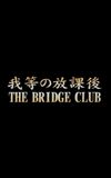 The Bridge Club