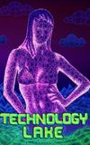 Technology Lake: Meditations on Death and Sex