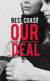 Best Coast: Our Deal