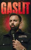 Akaash Singh: GASLIT