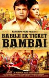 Babuji Ek Ticket Bambai