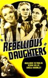 Rebellious Daughters