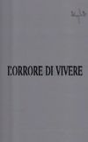 L'orrore di vivere