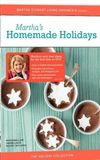 Martha Stewart Holidays: Homemade Holidays