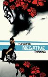 The Art of Negative Thinking