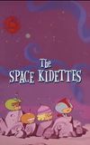 The Space Kidettes