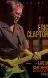 Eric Clapton: Live in San Diego