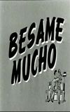 Bésame mucho