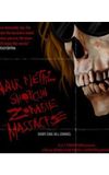 Hairmetal Shotgun Zombie Massacre: The Movie