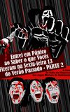 Entrei em Pânico ao Saber o Que Vocês Fizeram na Sexta-Feira 13 do Verão Passado - Parte 2: A Hora da Volta da Vingança dos Jogos Mortais de Halloween