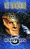 Babylon 5: The Gathering