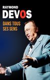 Raymond Devos dans tous ses sens