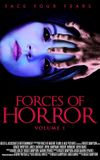 The Forces of Horror Anthology: Volume I