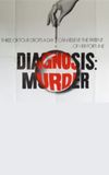 Diagnosis: Murder