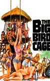 The Big Bird Cage