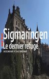 Sigmaringen, le dernier refuge