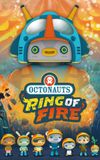 Octonauts and the Ring of Fire