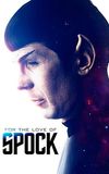 For the Love of Spock