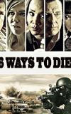 6 Ways to Die