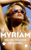 Myriam - Meine wilden Freunden