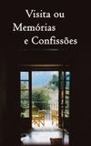 Visit, or Memories and Confessions