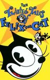 The Twisted Tales of Felix the Cat