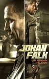 Johan Falk: From the Ashes into the Fire