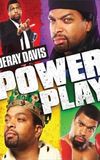 Deray Davis:  Power Play