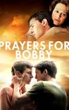 Prayers for Bobby