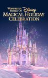 The Wonderful World of Disney: Magical Holiday Celebration