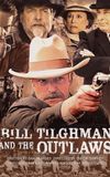 Bill Tilghman and the Outlaws