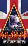 Def Leppard: Hysteria at The O2