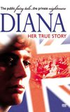 Diana: Her True Story