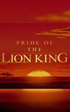 Pride of The Lion King