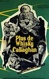 More Whiskey for Callaghan