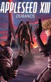 Appleseed XIII: Ouranos