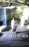 The Mass of Men