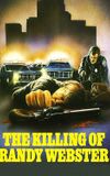 The Killing of Randy Webster