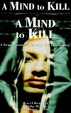 A Mind To Kill