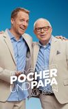 Pocher und Papa auf Reisen