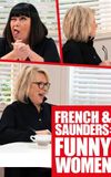 French & Saunders: Funny Women