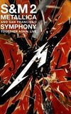 Metallica and San Francisco Symphony: S&M2