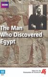 The Man who Discovered Egypt