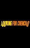 Looking for Chencho