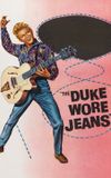 The Duke Wore Jeans