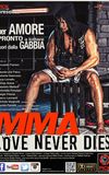 MMA: Love Never Dies