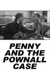 Penny and the Pownall Case