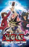 Yu-Gi-Oh!: Bonds Beyond Time